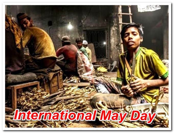 আন্তর্জাতিক শ্রমিক দিবস | মে দিবস