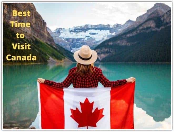 Best Time to Visit Canada