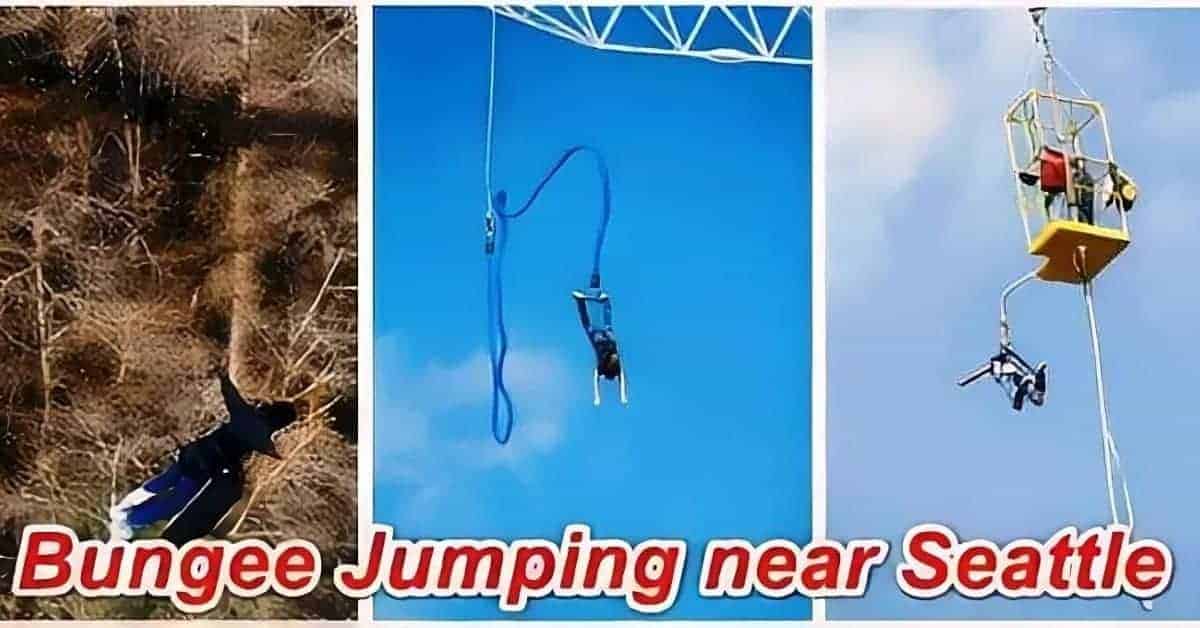 Bungee Jumping spots near Seattle