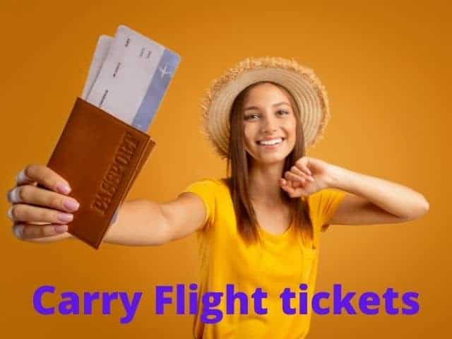 Carry Flight tickets