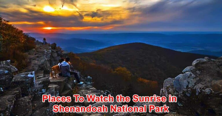 Places To Watch The Sunrise In Shenandoah National Park